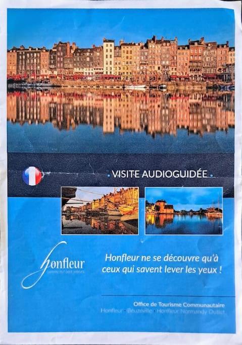 Apartmán Bienvenue Chez Vous Honfleur Exteriér fotografie